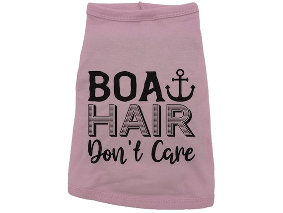 Boat Hair Don't Care, Funny Dog Shirt, Lake Dog Shirt, Puppy Shirt, Cute Dog Outfit, Boat Dog, Gift For Puppy, Trendy Dog Apparel, Boat hair