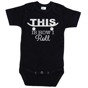 Skateboard Onesie®, This Is How I Roll, Baby Skateboarding Outfit, Skating Onesie®, Skateboard Bodysuit, Future Skateboarder, Gift For Baby
