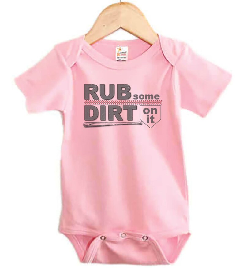 Rub Some Dirt on It Onesie Baseball Onesie Softball Onesie Etsy