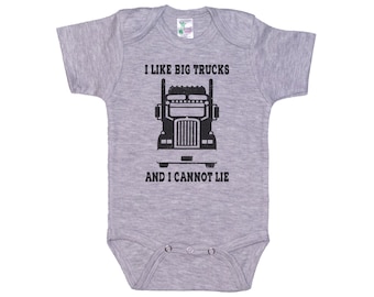 Truck Onesie®, I Like Big Trucks And I Cannot Lie, Baby Truck Driver, Semi Truck, Semi Onesie®, Big Trucks, Truck Driver Onesie®