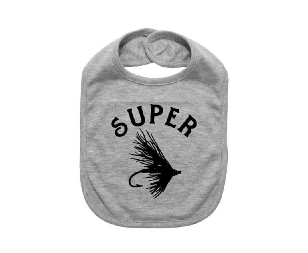 Baby Fly Fishing Bib Super Fly Fly Fishing Baby Baby Etsy