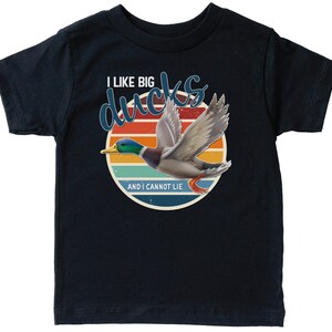 Kids Duck Hunting Shirt, I Like Big Ducks, Toddler & Youth Sizes, Kids Waterfowl Shirt, Kid Duck Hunter, Waterfowl Apparel, Duck Hunting Tee