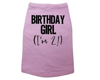 Birthday Girl Dog Shirt, Birthday Girl, Custom Dog Shirt, Birthday Dog, Dog Birthday, Birthday Puppy, Pet Apparel, Dog Apparel, Dog Shirt