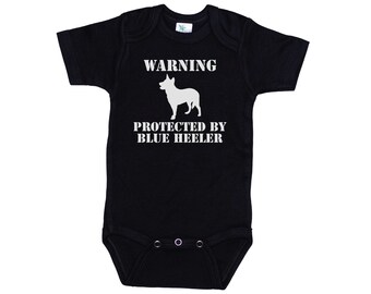 Blue Heeler Onesie®, Warning Protected By Blue Heeler, Blue Heeler Bodysuit, ACD Onesie®, Australian Cattle Dog Onesie, Blue Heeler Romper