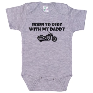Motorcycle Baby Onesie®, Born To Ride With My Daddy, Motorcycle Bodysuit, Funny Baby Onesie®, Harley Davidson Newborn Outfit, Born To Ride