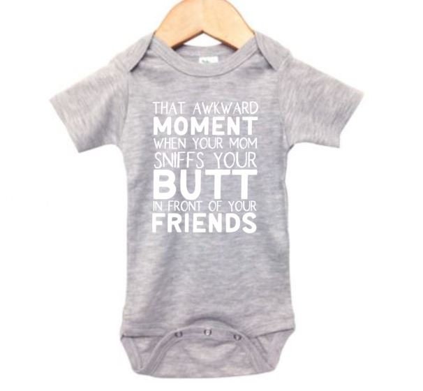 Baby Onesie That Awkward Moment When Your Mom Sniffs Your | Etsy