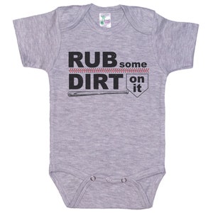 Rub Some Dirt On It Onesie®, Baseball Onesie®, Softball Onesie®, Funny Baseball Bodysuit, Baby Baseball Outfit, Sublimated Design