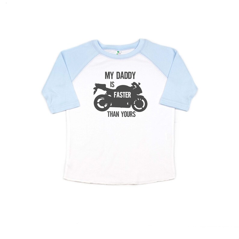 Kids Motorcycle Shirt My Daddy is Faster Than Yours Street Etsy