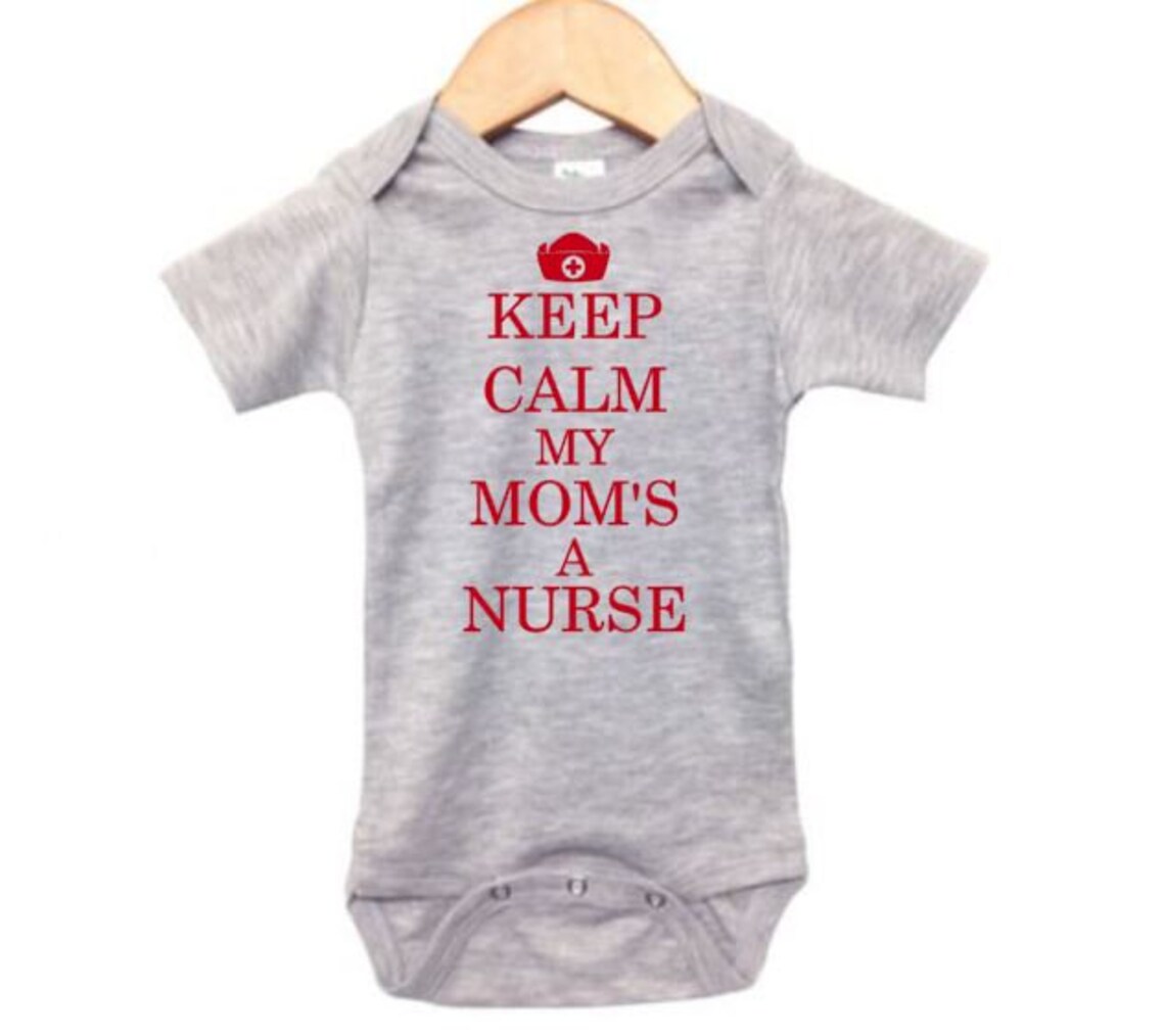 Nurse Mom Keep Calm My Mom's A Nurse Nurse Onesie Gift - Etsy