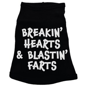 Dog Shirt, Breakin&#39; Hearts & Blastin&#39; Farts, Funny Dog Tee, Trendy Puppy Clothes, Dog Fart, I Love My Dog, Cute Dog Shirt, Popular Puppy Tee