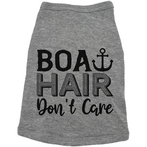El pelo de barco no importa, camiseta divertida para perro, camiseta para perro del lago, camiseta para cachorro, lindo atuendo para perro, perro de barco, regalo para cachorro, ropa de moda para perro, pelo de barco GREY (BLACK TEXT)