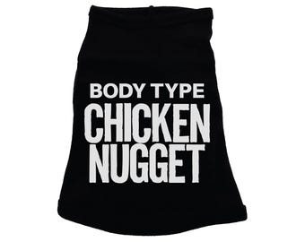 Funny Dog Shirts, Body Type Chicken Nugget, Chubby Dog Shirt, Gift For Dog, Dog Mom Shirt, Dog Dad Shirt, Humorous Dog Shirts, Puppy Tee