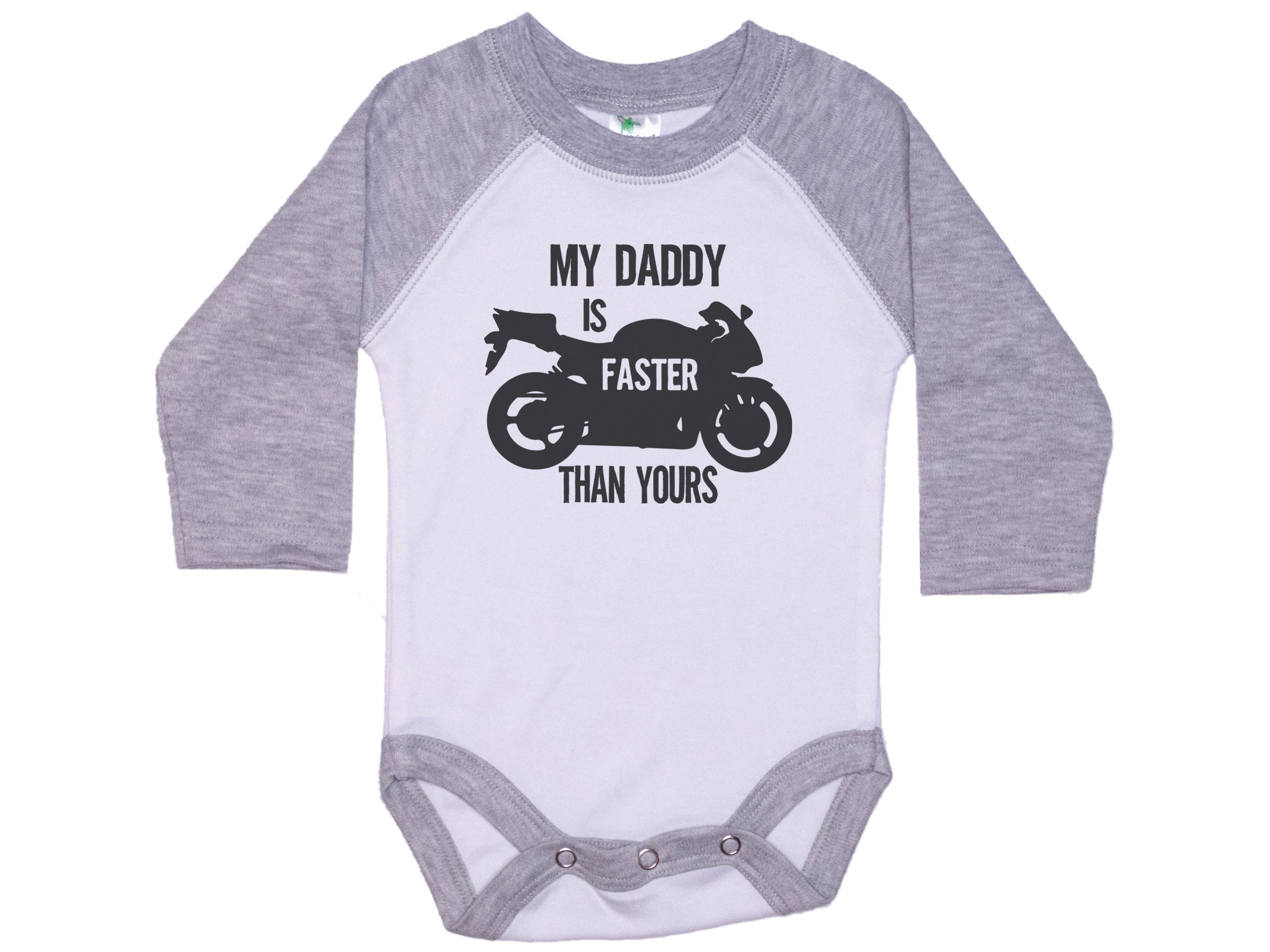 Motorcycle Onezy Motorcycle Baby Onesie®, My Daddy is Faster Than Yours, Motorcycle ...