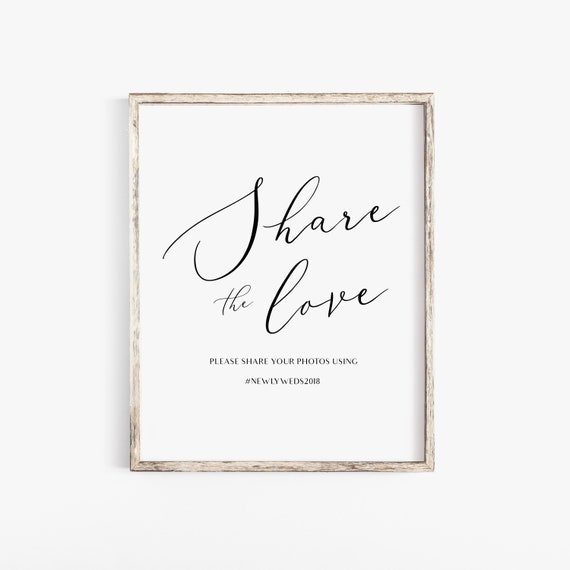 Printable /'Share The Love/' Wedding Hashtag Sign Minimal Theme Digital PDF Download PNGSVG Cutting File