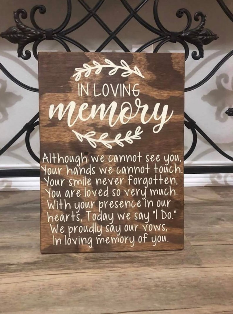 In Loving Memory Wedding Sign Memorial Table Wedding Sign image 0