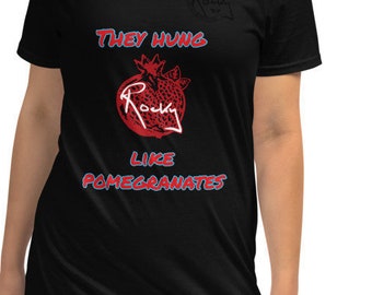 They hung like Pomegranates.... vintage Rocky Flintstone and Belinda Blinked words... Unisex T-Shirt with free worldwide shipping.