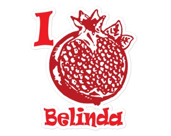 I love Belinda bubble-free stickers