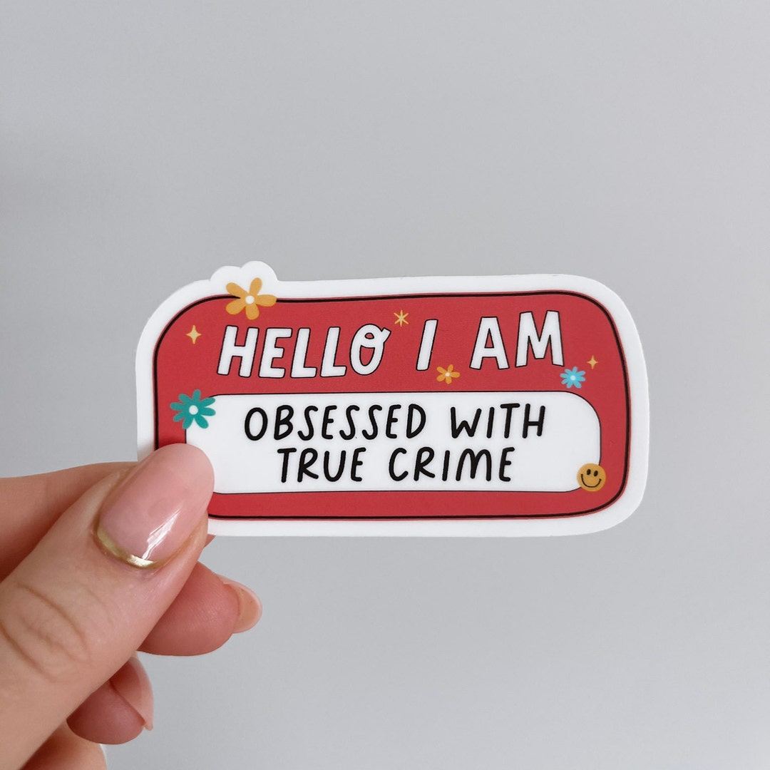 Truth Addict Sticker Addicted to True Crime Sticker - Etsy