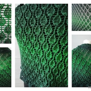 May include: A green crochet shawl with a leaf pattern. The shawl is made with a gradient yarn that starts dark green and fades to light green.