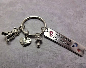 Hand Stamped Key Chain, "Always My Baby", Hand Stamped, Mother's Day Gift, Mom Birthday Gift, Son or Daughter Gift