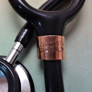 Copper Stethoscope Cuff, &quot;Livin&#39; The Dream&quot;, Copper Stethoscope Bling, Medical Appreciation, Doctor Graduation