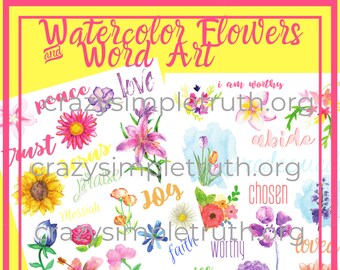 Watercolor Flowers and Word Art for Bible Journaling, Faith Planners, Traveler's Notebooks, & Prayer Journals