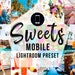 Mobile Lightroom Preset SWEETS Blogger Travel Lifestyle Instagram Lightroom Presets