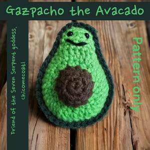 Gazpacho the Avocado, friend of the Seven Serpent Goddess Chicomecōātl Crochet Pattern