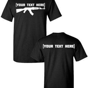 Custom Ak 47 T-shirt with your text