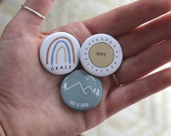 PACK OF 3 // grace + hope + God is good // pinback buttons