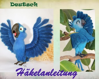 Häkelanleitung blauer Papagei Ara häkeln Amigurumi pattern