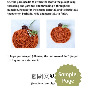 May include: A close-up of two crocheted pumpkins with green leaves. The pumpkins are orange and the leaves are green. The image shows how to attach the leaves to the pumpkins using yarn and a needle.
