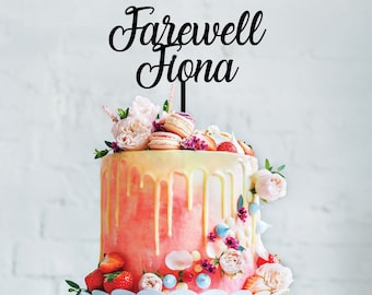 Custom Farewell Cake Topper: Acrylic Goodbye Gift