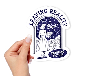 Leaving Reality, Entering Fiction, Kindle, Laptop, Waterproof Vinyl, Holographic, Bookish, Gift, Book Lover, 3M, Reader, Sarcastic, Vintage