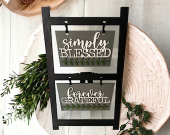 Easel/Ladder Interchangeable  - Simply Blessed