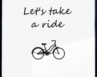 Poster - Let's take a ride - 50x70cm (B2)