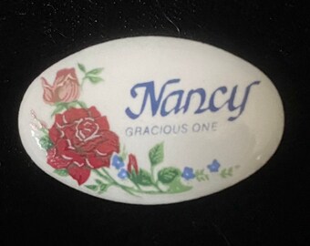 Vintage 1990’s white oval name brooch, Nancy gracious one