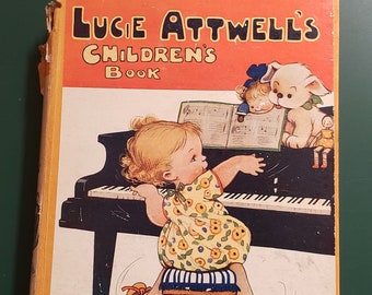 Vintage Lucie Attwell's Children's Book Hardcover 1930s