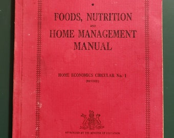 Vintage Foods Nutrition Home Management Manual Home Economics Circular BC Canada (1947)