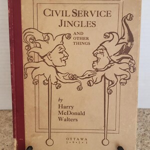vintage Jingles de la fonction publique et autres choses par Harry McDonald Walters (1911) livre de poèmes première édition signé