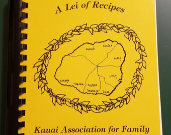 Vintage A Lei of Recipes Kauai Association Hawaiian Cookbook (1997)