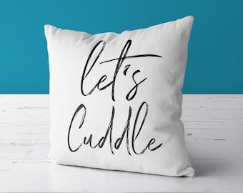 Let's cuddle pillow, for a perfect evening for two