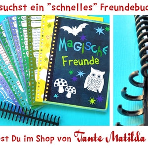 May include: A spiral-bound notebook with the words "Magische Freunde" on the cover, featuring a bat, owl, and mushrooms. Colorful pages with fill-in-the-blank prompts are visible. The text "Du suchst ein schnelles Freundebuch?" is at the top.