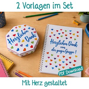 May include: A set of two paper templates featuring a white octagonal box and a spiral-bound notebook, both decorated with colorful hand-painted hearts and the German text "Herzlichen Dank" and "Herzlichen Dank von der ganzen Gruppe!" in blue.