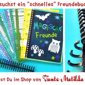 May include: A spiral-bound notebook with the words "Magische Freunde" on the cover, featuring a bat, owl, and mushrooms. Colorful pages with fill-in-the-blank prompts are visible. The text "Du suchst ein 'schnelles' Freundebuch?" is at the top.