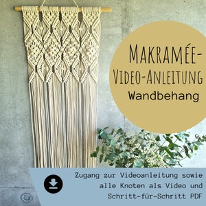 Video instructions Macrame wall hanging | Boho decoration wall decoration knot yourself with the complete DIY instructions Macrame decoration vintage