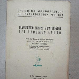 Vintage 1940&#39;s Portugese medical book, Diagnosto Clinico y Patogenico del Abdomen Agudo with original receipt