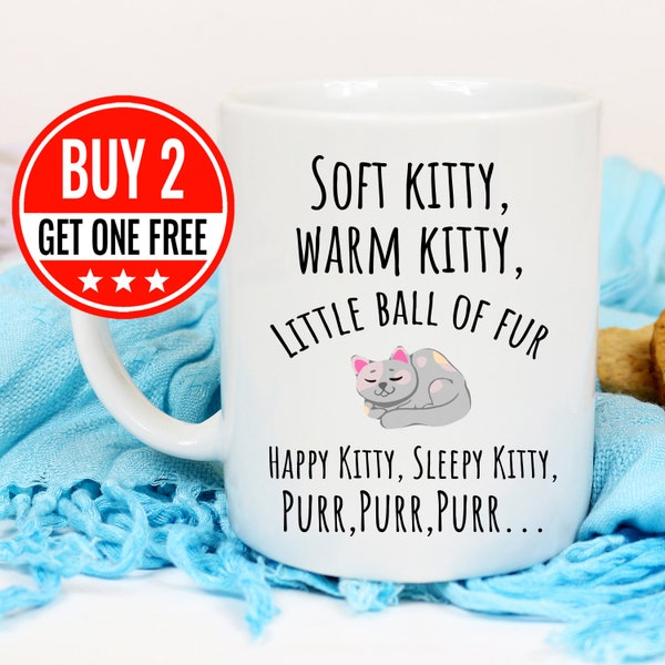 Big Bang Theory Mug, Soft Kitty Warm Kitty Song, Cat Lover Gift, Nerd Mug, Funny Quote Mug, Nerd gift, Sheldon Cooper Mug