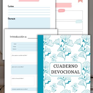 May include: A devotional journal with a white cover featuring a teal floral pattern and the text "CUADERNO DEVOCIONAL". The journal has a teal spine and several open pages with lined sections and prompts for writing and observation.
