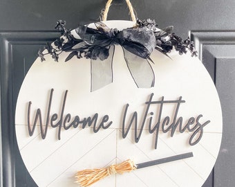 Welcome Witches Door Sign/3D laser cut wood sign/Fall Decor/Halloween Decor/Witches